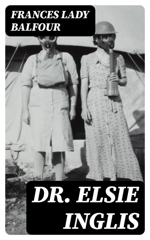 Dr. Elsie Inglis - cover