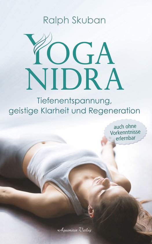 Yoga-Nidra: Tiefenentspannung, geistige Klarheit und Regener ... - cover