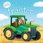 Wat doet een tractor?