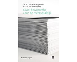 Civiel bewijsrecht voor de rechtspraktijk