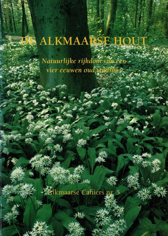 De Alkmaarse Hout gids
