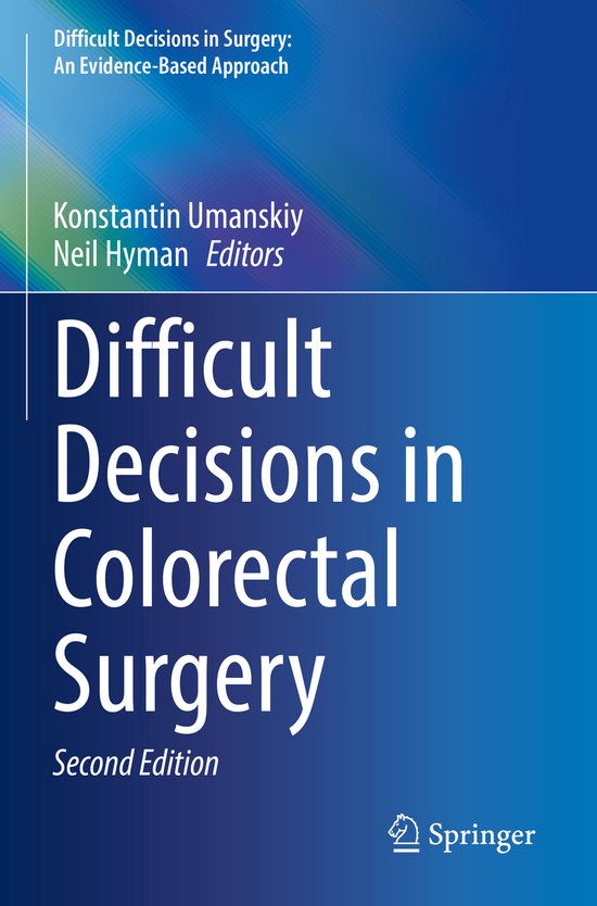 Difficult Decisions in Surgery: An Evidence-Based Approach-  ... - cover