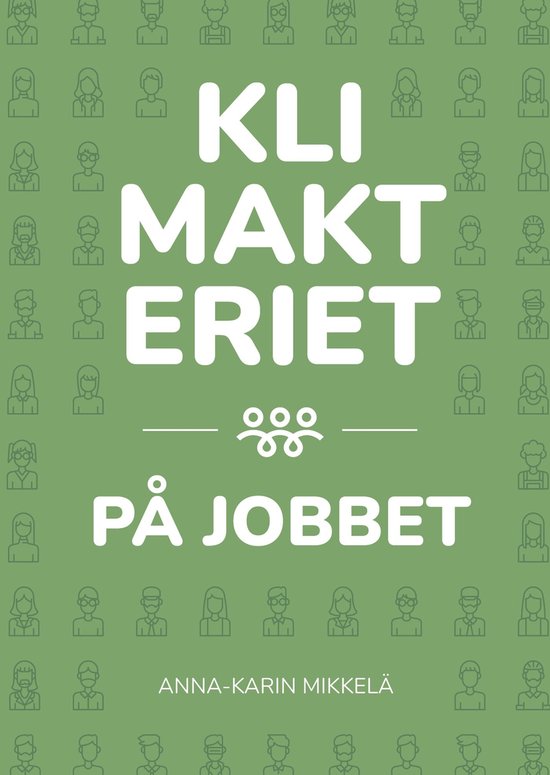 Kunskap på nolltid - Klimakteriet på jobbet - cover