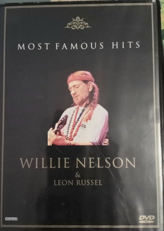Most Famous Hits Willie Nelson & Leon Russell