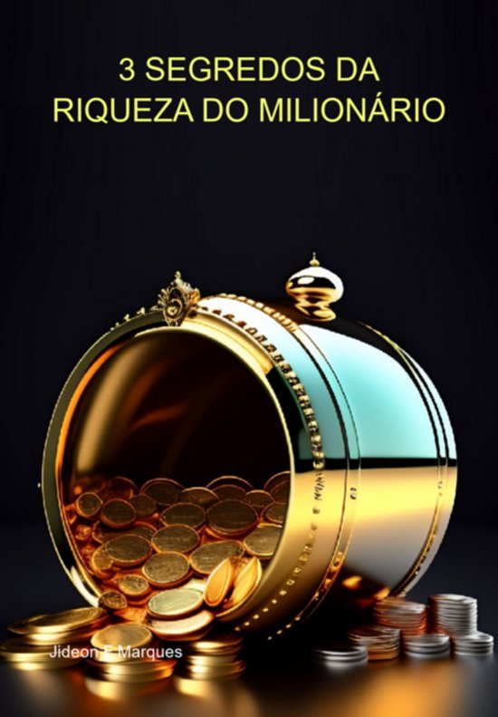 3 Segredos Da Riqueza Do Milionário - cover