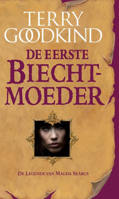 De Wetten van de Magie - De eerste biechtmoeder de legende v ... - cover