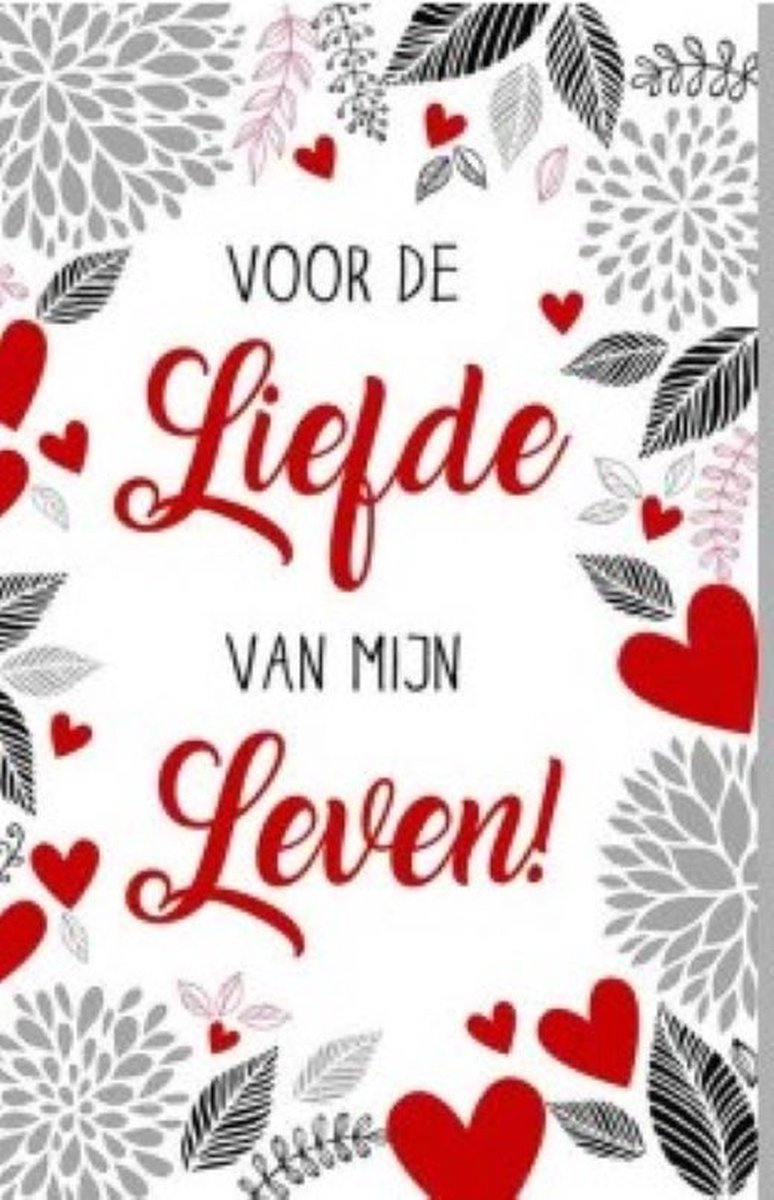 Kaart - Valentijn - Voor de Liefde van mijn leven - liefde - liefste - ik hou van jou