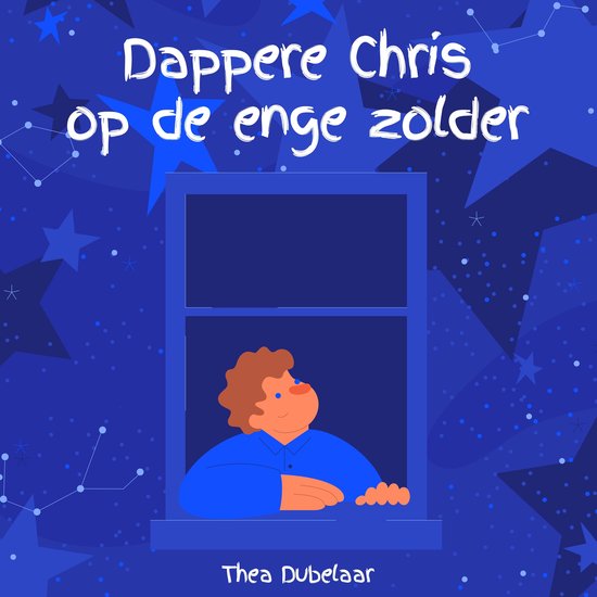 Dappere Chris op de enge zolder - cover
