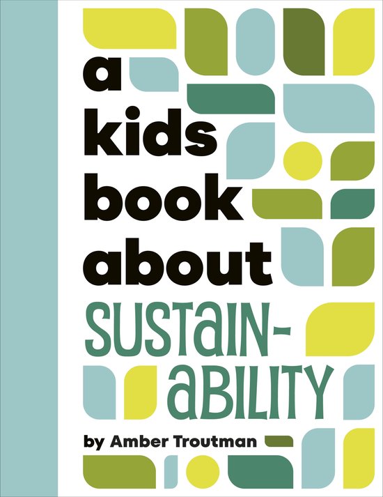 A Kids Book- A Kids Book About Sustainability - cover