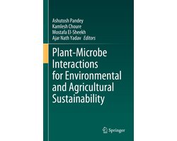 Plant-Microbe Interactions for Environmental and Agricultural Sustainability