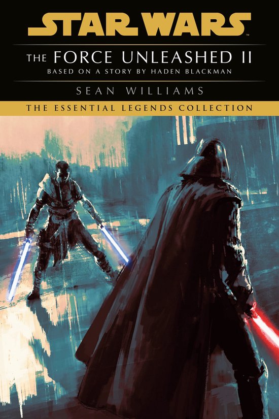 Star Wars - Legends - The Force Unleashed II: Star Wars Lege ... - cover
