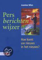 Boek 'Persberichten wijzer' met een illustratie van een man die met een megafoon nieuws verspreidt.