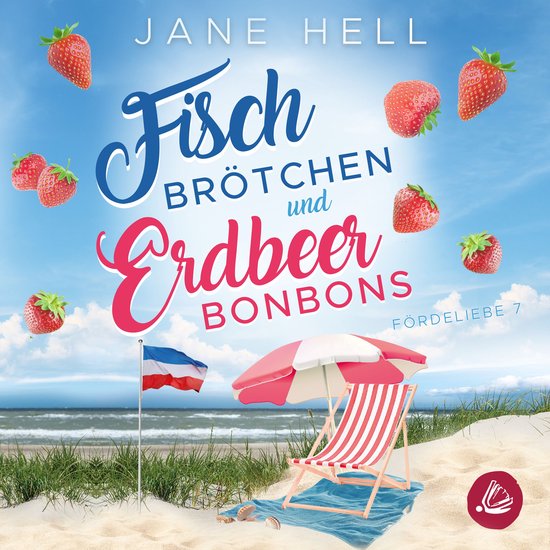 Fischbrötchen und Erdbeerbonbons: Ein Ostseeroman | Fördel ... - cover