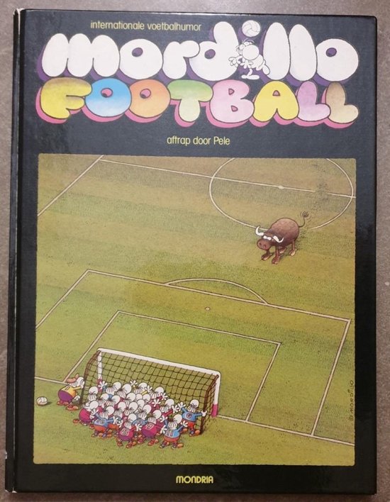 Mordillo football int. voetbalhumor - cover