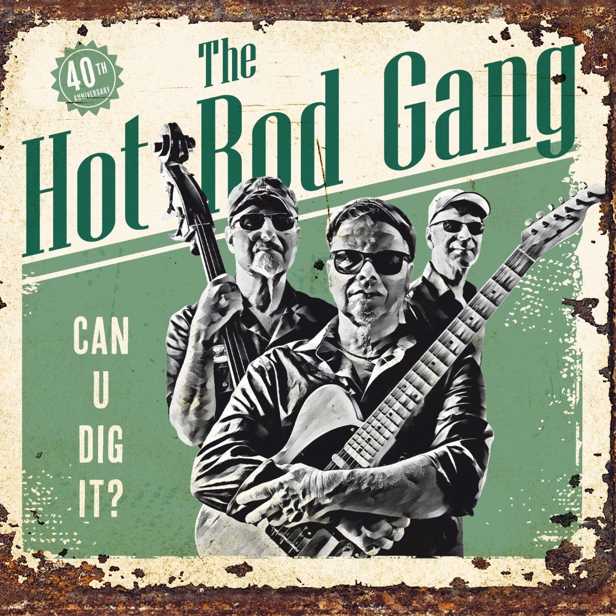 The Hot Rod Gang - Can U Dig It? (LP)