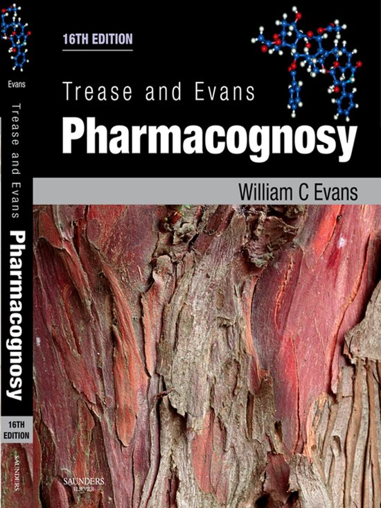 Couverture du livre : Trease et Evans Pharmacognosy, 16e édition, avec des structures moléculaires et la texture de l'écorce d'arbre.