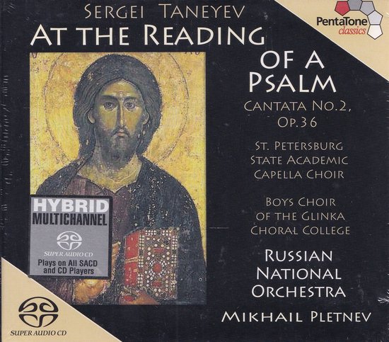 Super-Audio-CD At The Reading Of A Psalm - Sergei Ivanovich Taneyev - St. Petersburg State Academic Capella Choir, Boys Choir of the Glinka Choral College en Russian National Orchestra o.l.v. Mikhail Pletnev