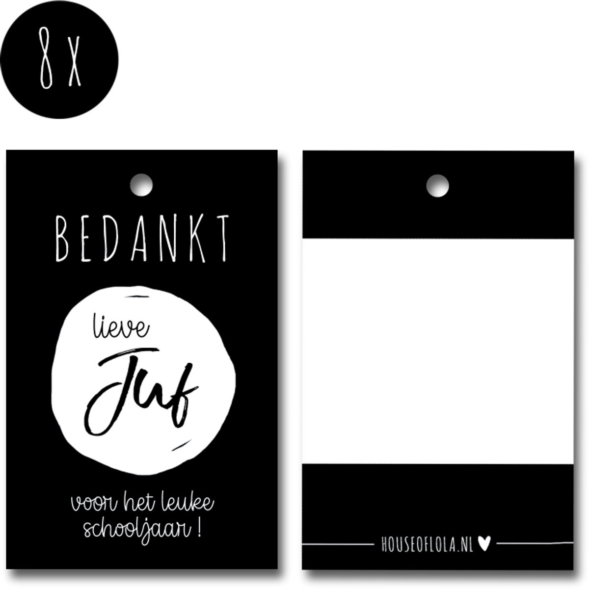 8x Label / Kaartje van karton / Cadeaulabels | BEDANKT LIEVE JUF | 85 x 55 mm | zwart-wit