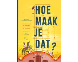 Hoe maak je dat?