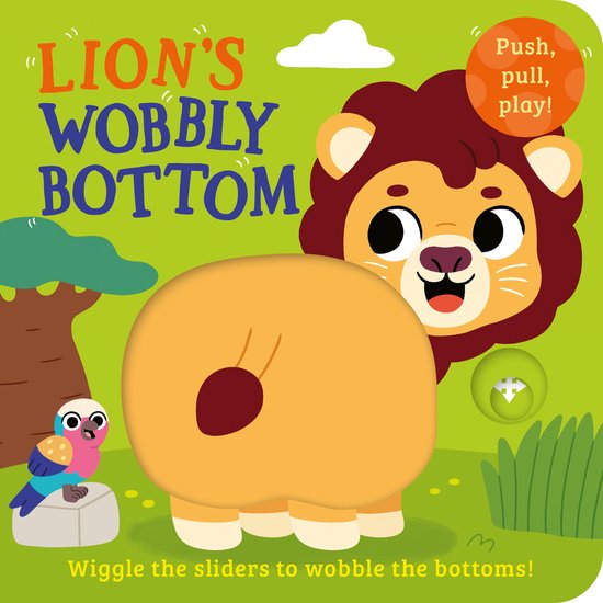 Wobbly Bottoms- Lion’s Wobbly Bottom - cover