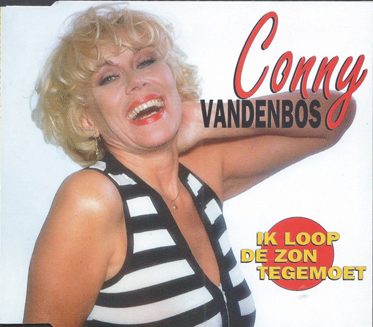 Conny Vandenbos – Ik Loop De Zon Tegemoet - 2 TRACK CD MAXI SINGLE