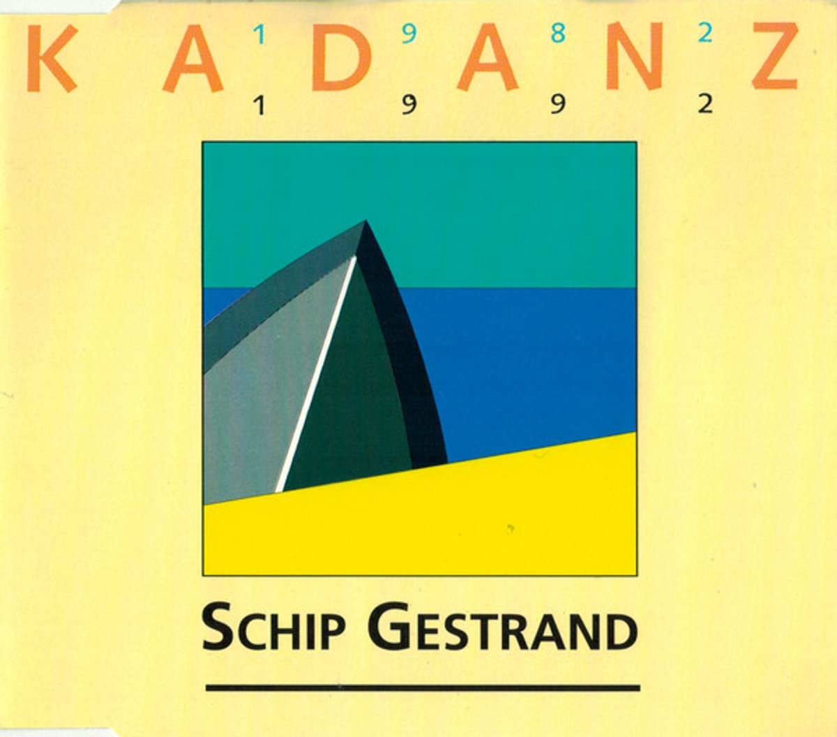 Kadanz – Schip Gestrand - 3 TRACK CD MAXI SINGLE