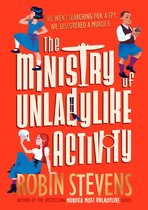 The Ministry of Unladylike Activity1-The Ministry of Unladylike Activity