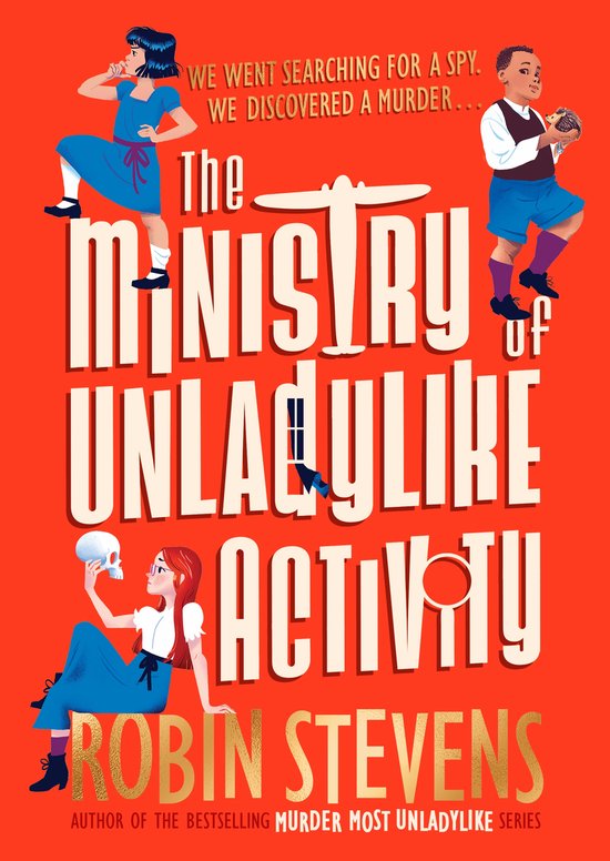 Boekomslag met de titel 'The Ministry of Unladylike Activity' en illustraties van kinderen in retrokleding.