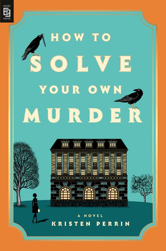 How to Solve Your Own Murder - cover