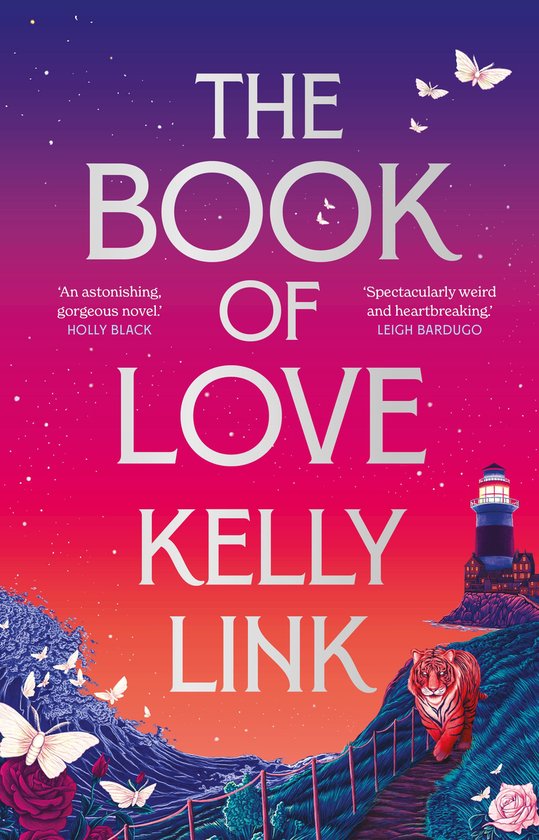 Boek 'The Book of Love' van Kelly Link, met een tijger, vuurtoren en motten op een gradiënt van paars naar roze.