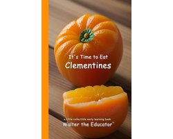 Time to Eat Book Series - It's Time to Eat Clementines