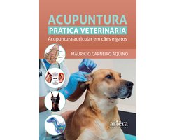 Acupuntura Prática Veterinária: Acupuntura Auricular em Cães e Gatos