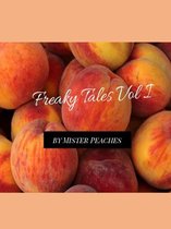 Freaky Tales Vol. I