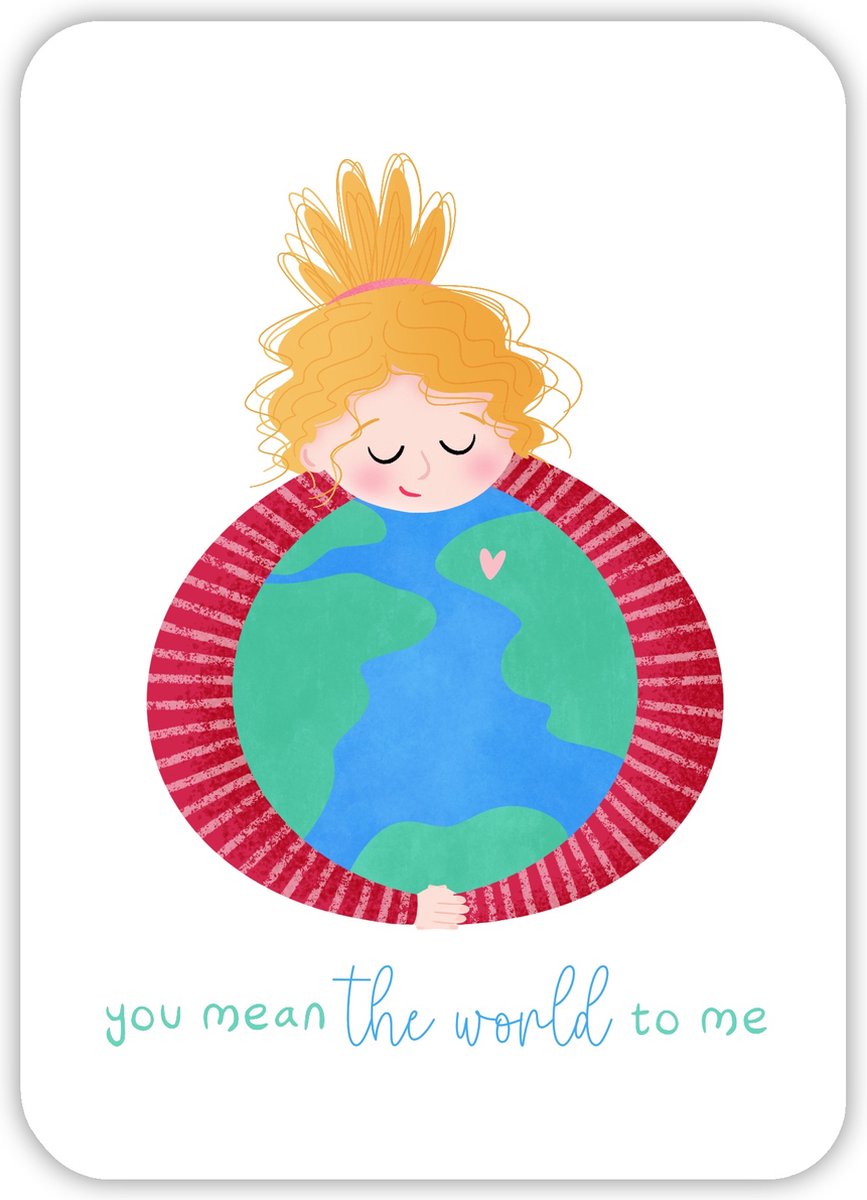 Valentijnskaart | You Mean The World To Me | Valentijn | Valentijnskaart | Wenskaart | Kaartje | Vriendschap | Liefde | Ansichtkaart | A6 | Duurzaam
