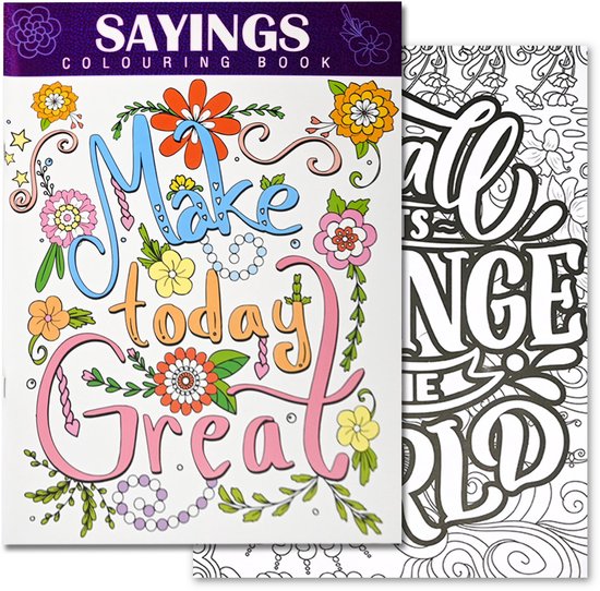 Kleurboek Sayings - Mandala Kleurboek voor Volwassenen - Kleurboek Volwassenen - Kleuren voor Volwassenen - Tekenen voor Volwassenen - Creatief Volwassenen - 48 Pagina's - 29,7 x 21 cm
