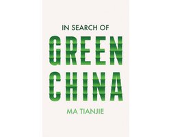 In Search of Green China