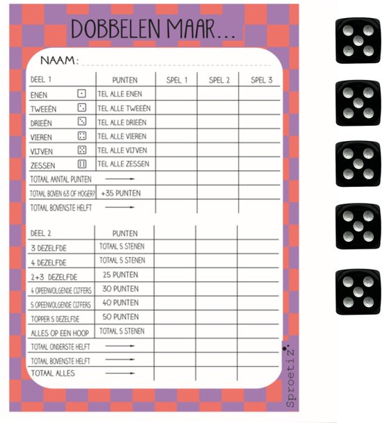 Scoreblok met ruitpatroon in paars en roze, met de tekst 'DOPBELEN MAAR...'. Rechts staan vijf zwarte dobbelstenen.