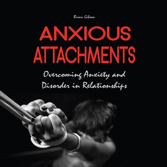Anxious Attachments - cover