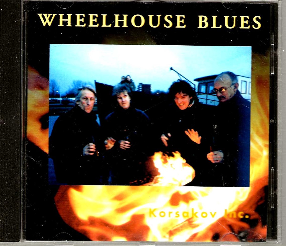 WHEELHOUSE BLUES - Korsakov Inc.