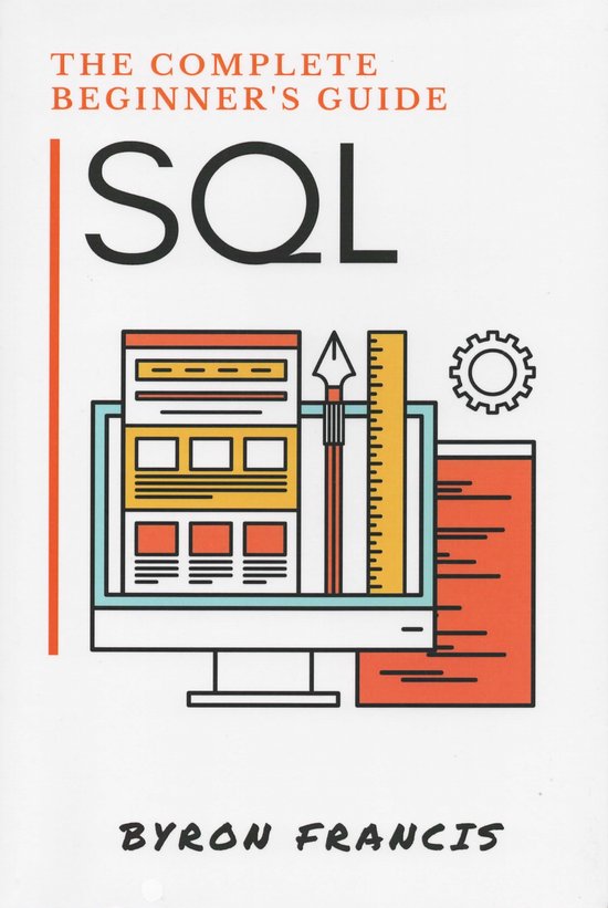 SQL | 9781535355698 | Byron Francis | Boeken | bol