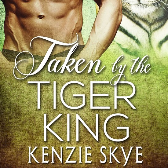 Taken by the Tiger King - cover