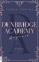 Dunbridge Academy 4 - Dunbridge Academy - Anymore