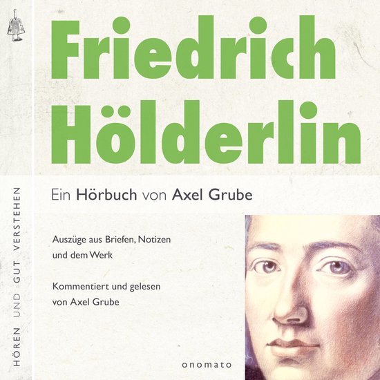 Friedrich Hölderlin. Eine biografische Anthologie. - cover