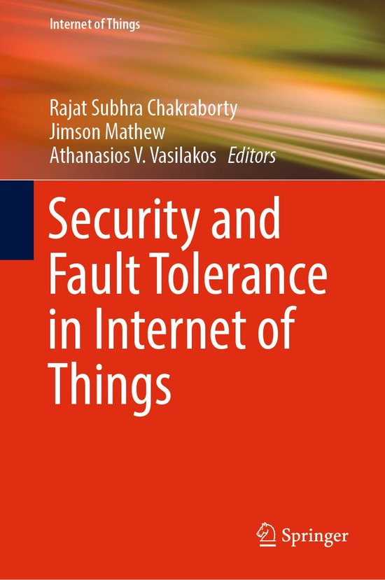 Security and Fault Tolerance in Internet of Things - cover