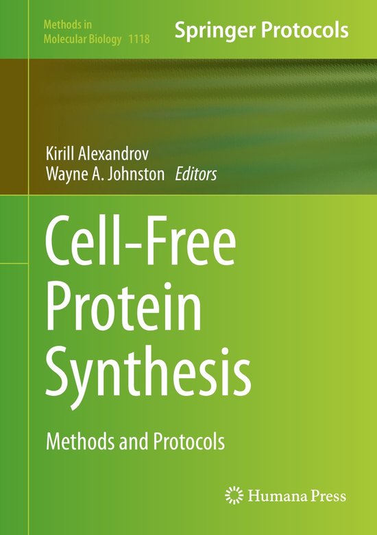 Cell Free Protein Synthesis | 9781627037815 | Kirill Alexandrov, Wayne ...