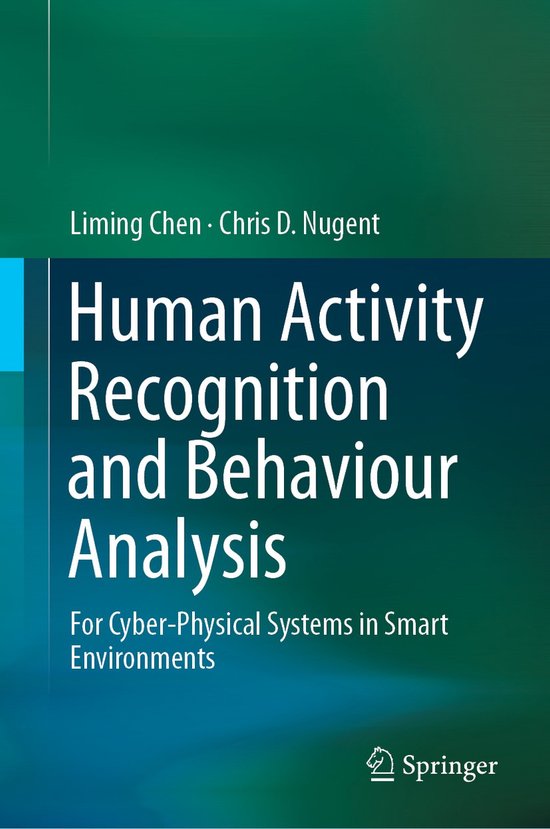 Human Activity Recognition and Behaviour Analysis - cover
