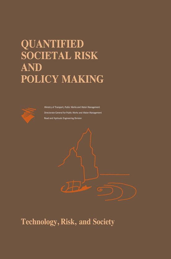 Quantified Societal Risk and Policy Making - cover