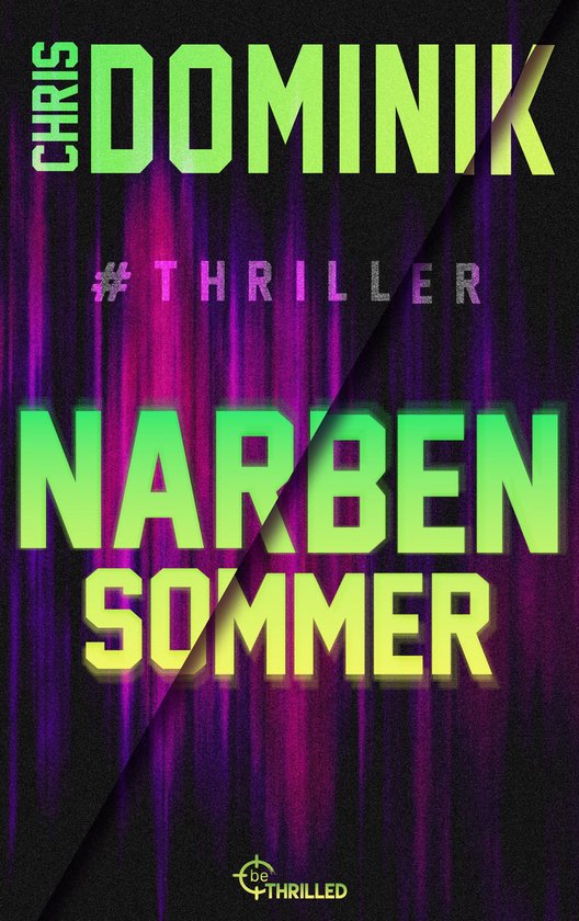 Ein Davids-und-Martin-Thriller 2 - Narbensommer #Thriller - cover