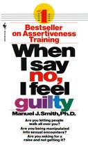 When I Say No, I Feel Guilty