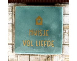 Hip Tegeltje met tekst-Huisje vol Liefde-Turquoise-Spreuk-Cadeau-Geschenk-Gift-Kado-Housewarming-Nieuw Huis-Zomaar Hip Tegeltje met tekst-Huisje vol Liefde-Turquoise-Spreuk-Cadeau-Geschenk-Gift-Kado-Housewarming-Nieuw Huis-Zomaar